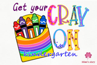 Get your crayon in kindergarten