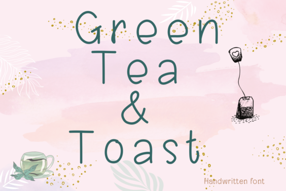 Green Tea and Toast Script & Handwritten Font By PeamCreations