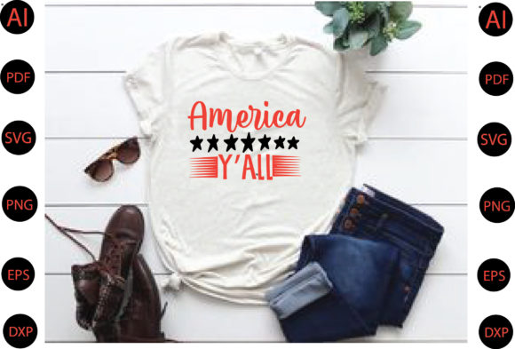America Yall Svg Design Graphic Crafts By Top Prints Tee