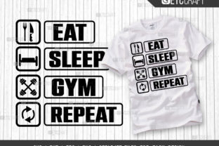 Eat Sleep Gym Repeat SVG Cut File Graphic by Pixel Elites · Creative ...