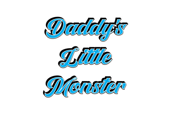 Daddy's Little Monster SVG Cut file by Creative Fabrica Crafts  Creative  Fabrica