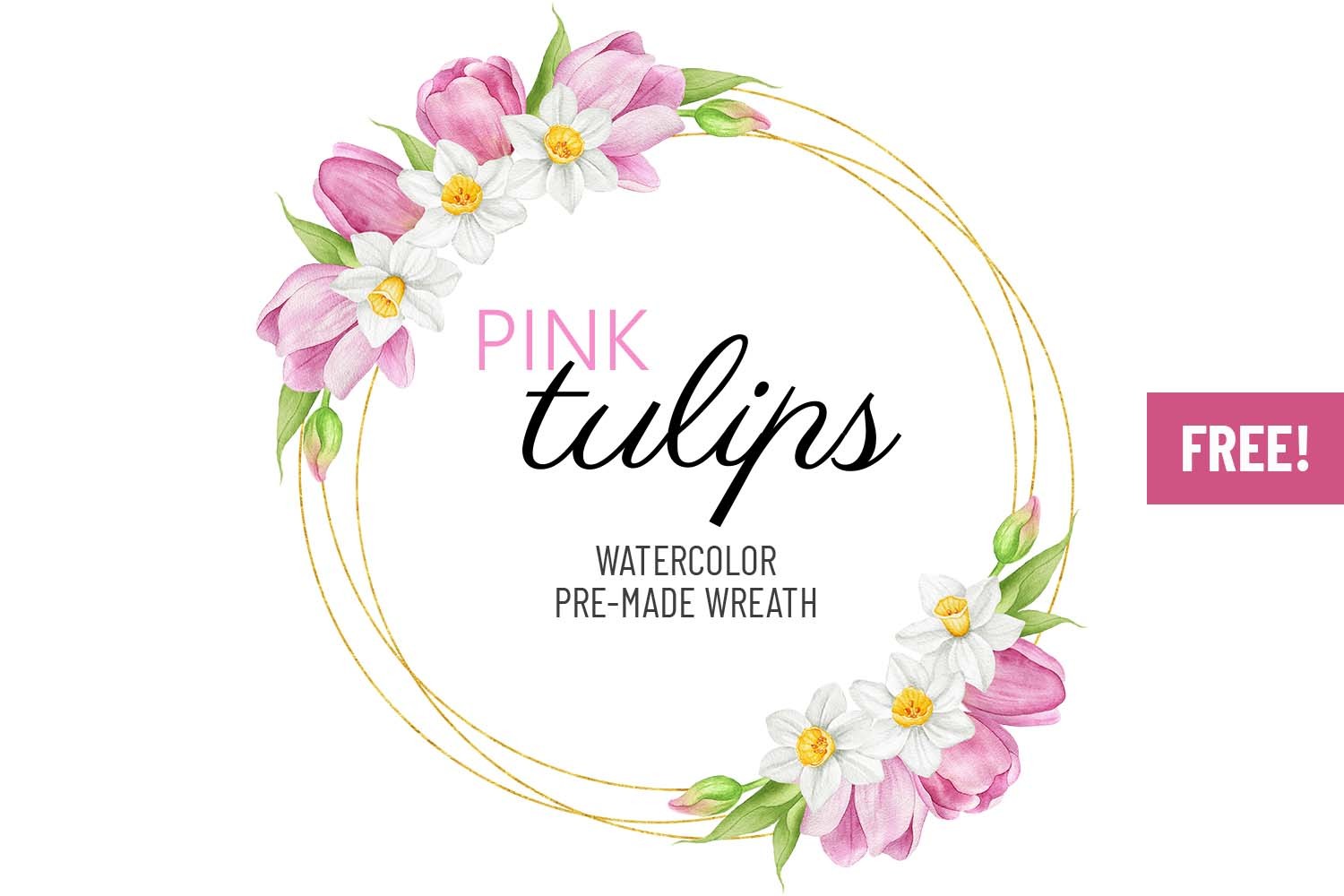 FREE Tulip and Daffodil Flowers Wreath