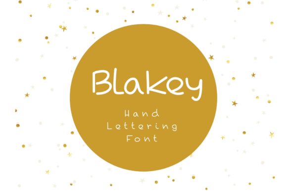 Blakey Hand Lettering Font - Cute Lettering Fonts