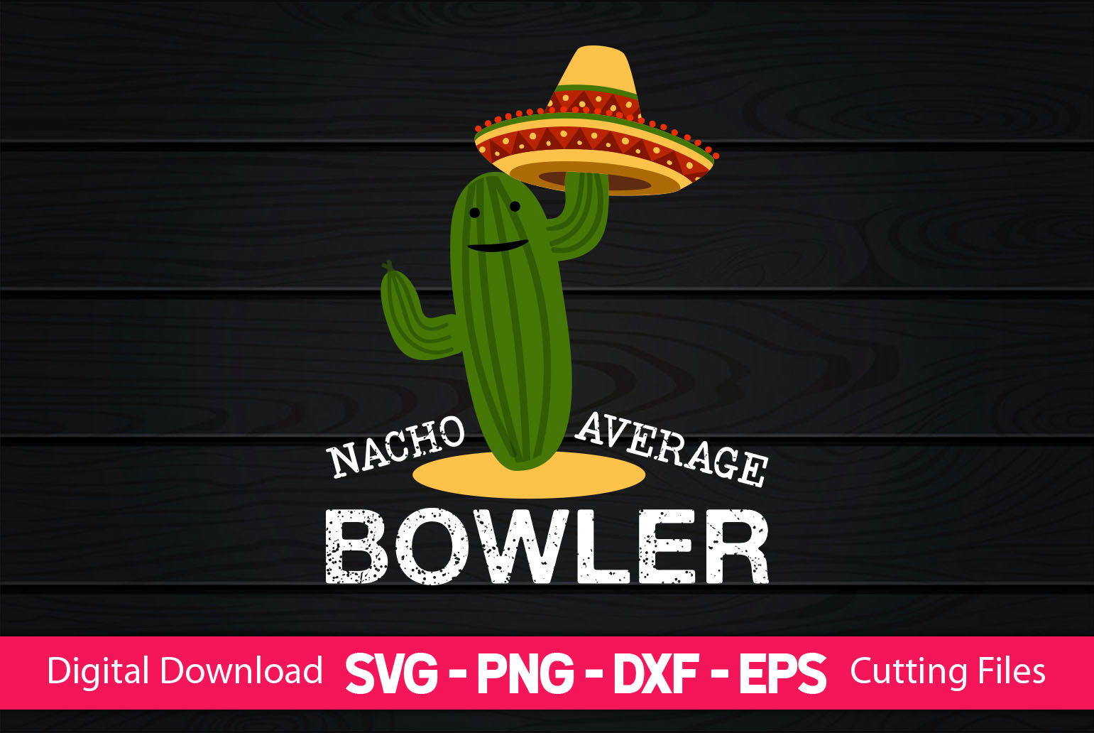 Nacho Average Bowler Graphic by CraftartSVG · Creative Fabrica