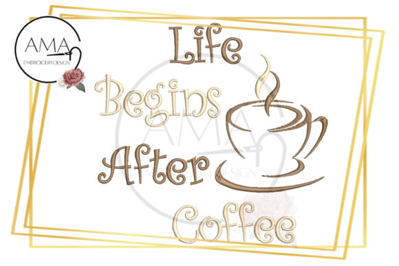 Life Begins After Coffee Mug Quote Embroidery