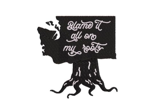 Blame It All on My Roots