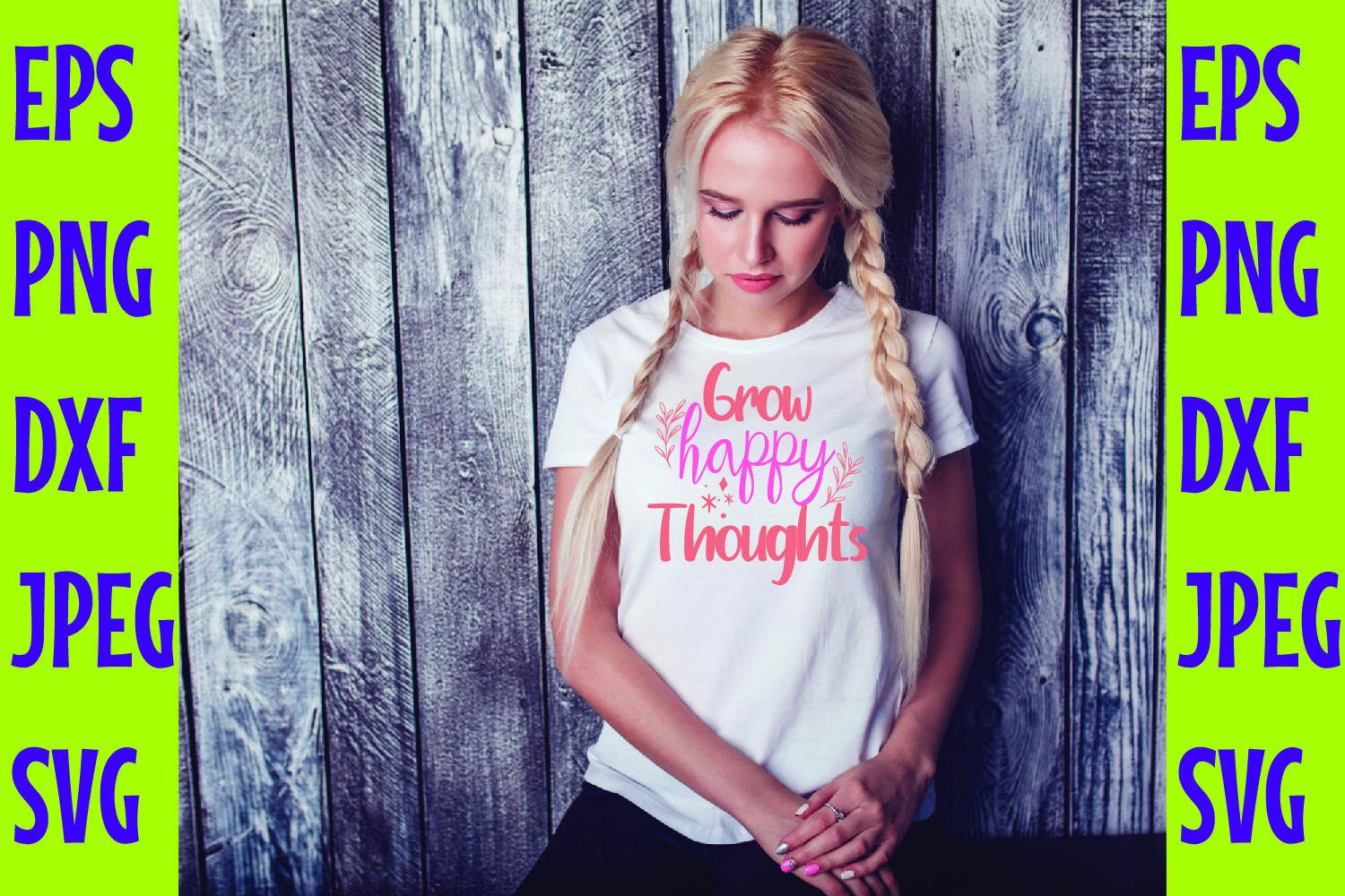 Grow Happy Thoughts SVG DESIGN Graphic by TigerDesigns · Creative Fabrica