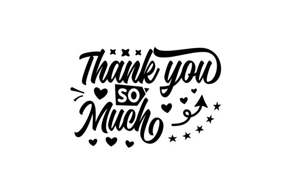 Thank You so Much Arquivo de Corte SVG por Creative Fabrica Crafts