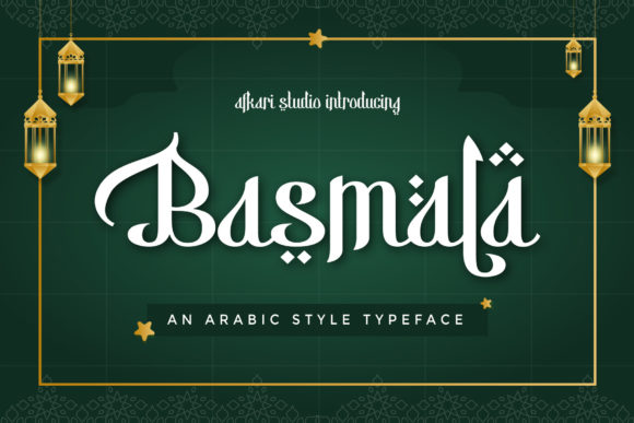 Basmala Font by afkaristudio · Creative Fabrica font preview