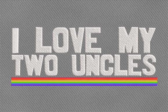 I Love My Two Uncles