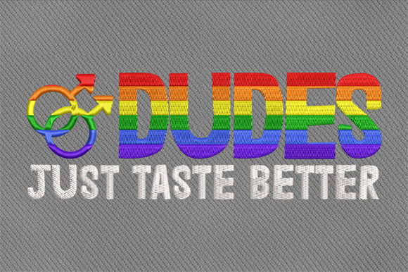 Dudes Just Taste Better