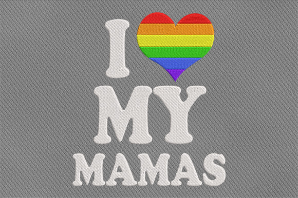 I Love My Mamas