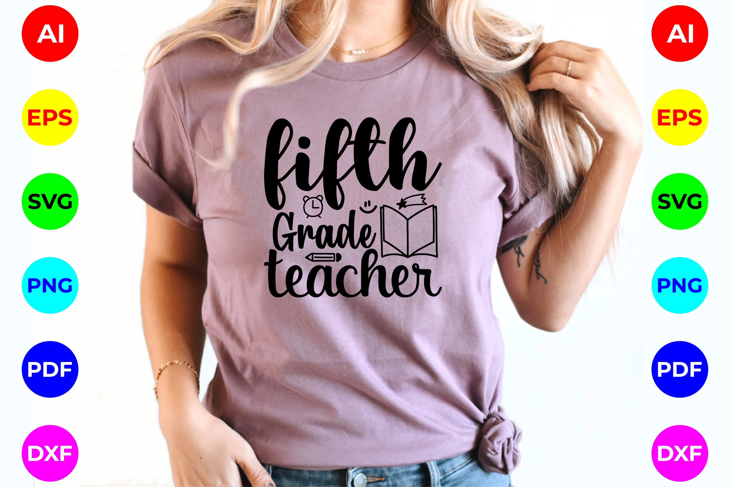 Fifth Grade Teacher SVG T-shirt Design Graphic by Creative Store ...