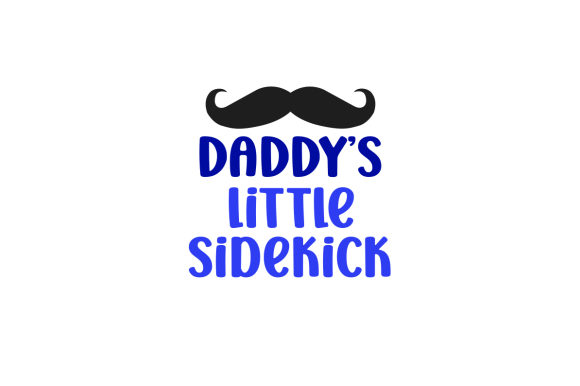 Daddy's Little Sidekick Kinderen Craft Cut-bestand Door Creative Fabrica Crafts