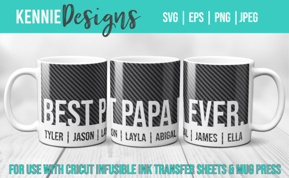 Best Papa Ever Mug Wrap Svg Graphics