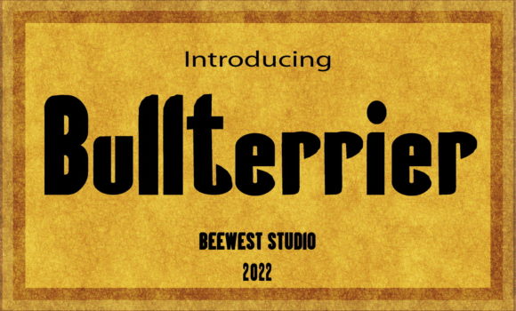 Bullterrier Font - Preview 4