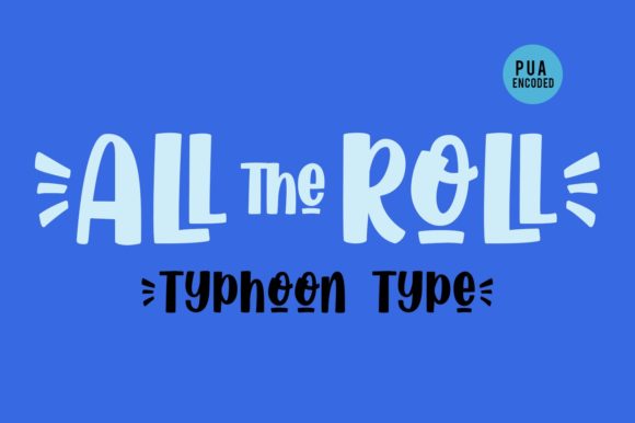 All the Roll Font - Preview 1