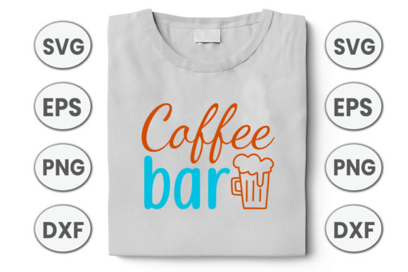 Coffee Svg Design, Coffee Bar
