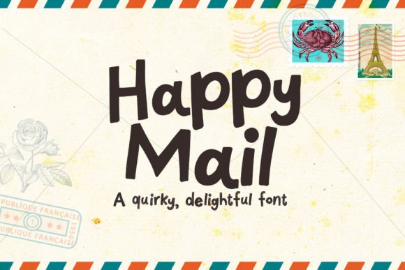 Happy Mail Display Font By Quirky Queen Media