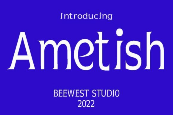 Ametish Font - Preview 1