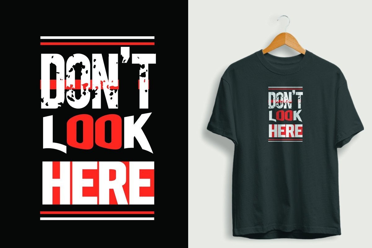 Don't Look Here T Shirt Design. Graphic by kmim97978 · Creative Fabrica