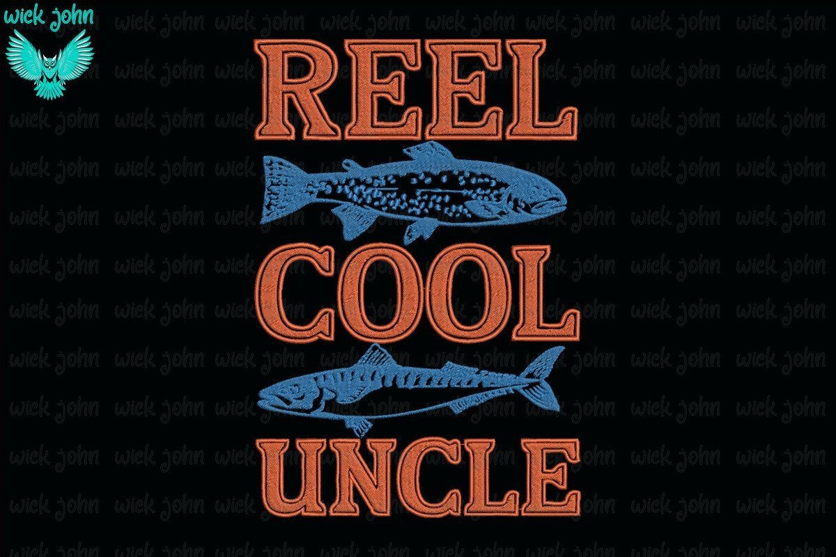 Reel Cool Uncle