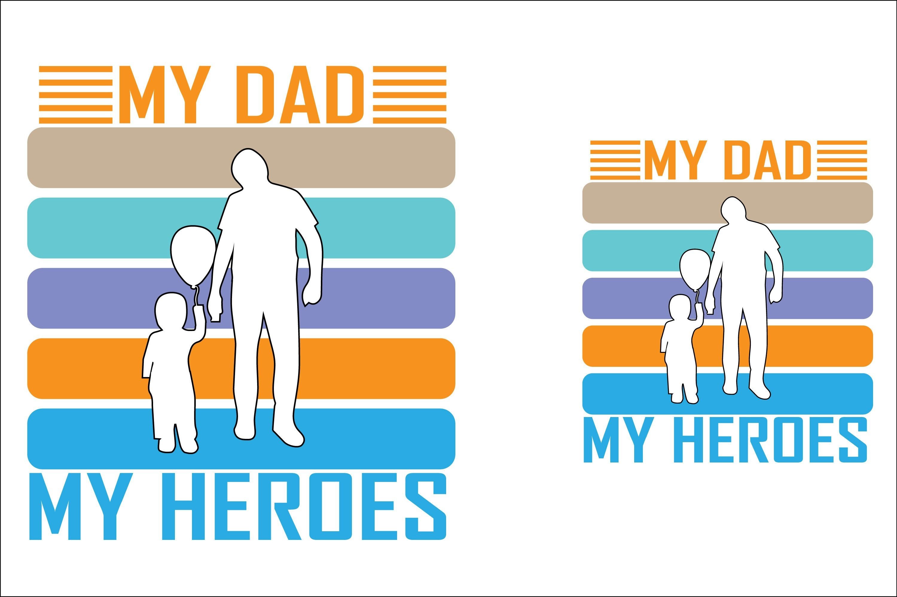 Dad My Hero T-shirt Design Graphic by Unique Design772 · Creative Fabrica