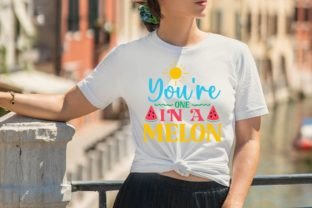 You're One in a Melon SVG Graphic by etcify · Creative Fabrica