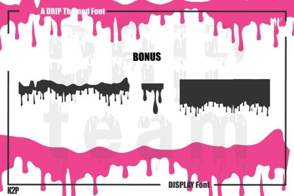 Drip Team Font - Preview 5