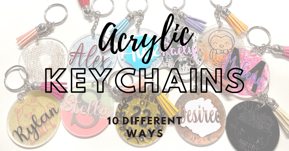 Keychains For Different Use Acrylic Keychains 10 Different Ways - Creative Fabrica