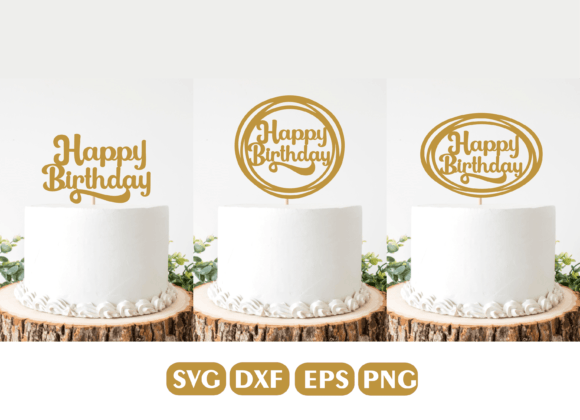 Happy Birthday Cake Topper Bundle