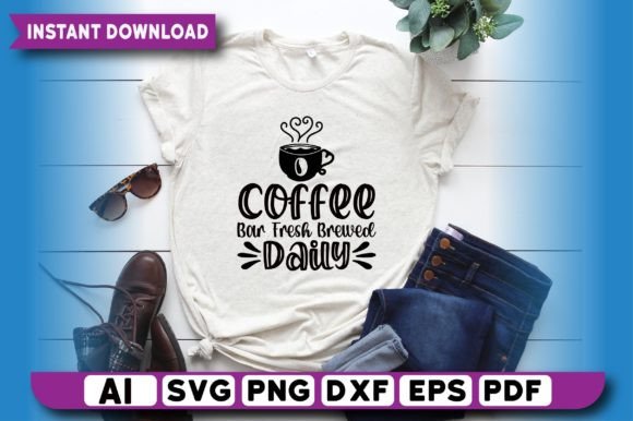 Coffee Bar Fresh Brewed Daily T Shirt