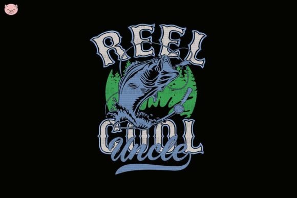 Reel Cool Uncle