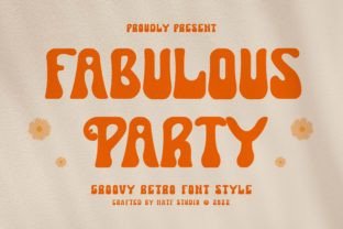 Fabulous Party font name shown in a bold, groovy retro-inspired handwritten display style on a plain background as the main preview image.
