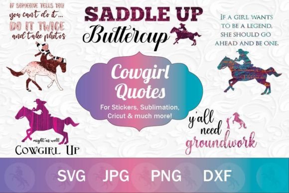 Cowgirl Quotes in Pink & Turquoise Graphic Illustrations By Circus Unicorn
