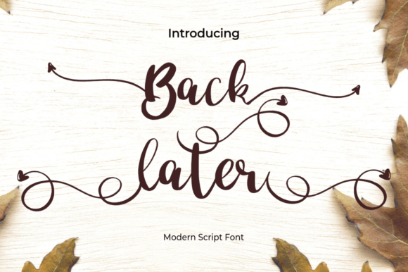 Back Later Font - Preview 1