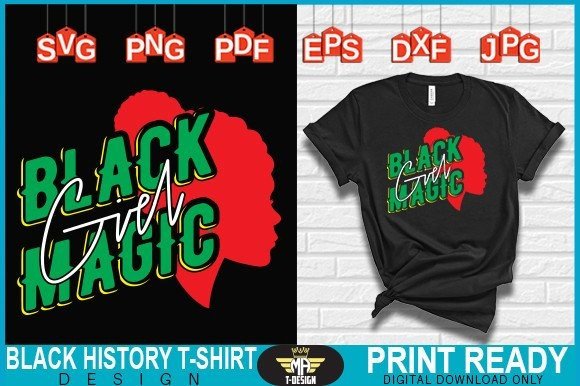 BLACK GIRL MAGIC Graphic by MA T-DESIGN · Creative Fabrica