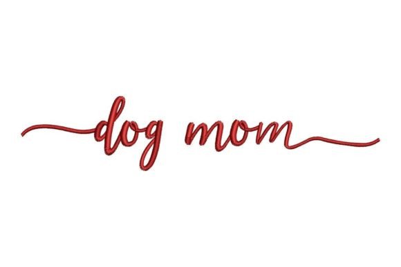 Dog Mom