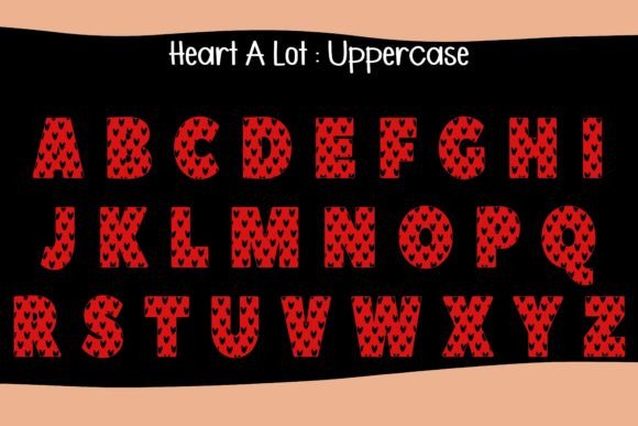 Heart a Lot Font - Preview 2