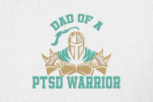 Dad of a PTSD Warrior PTSD Awareness