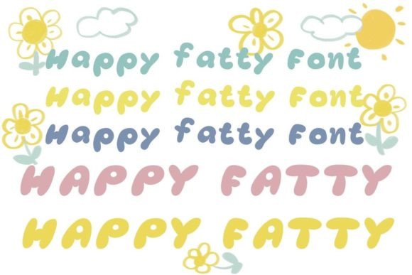 Happy Fatty Font - Preview 6