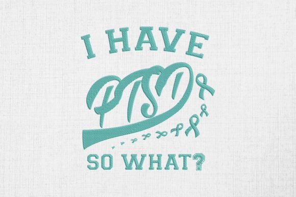 I Have PTSD so What PTSD Awareness
