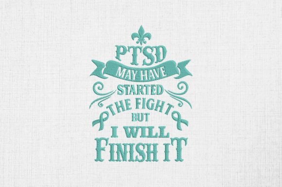 I Will Finish the Fight with PTSD