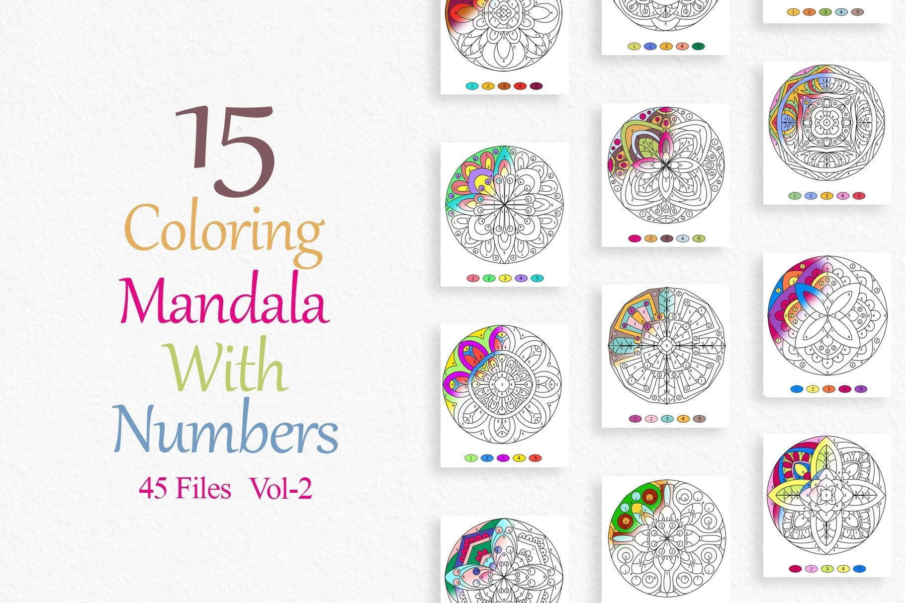 Coloring Mandalas by Numbers Vol-2