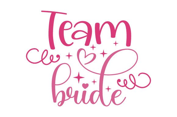 Team Bride SVG Cut file by Creative Fabrica Crafts · Creative Fabrica