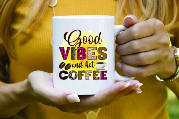 Good Vibes and Hot Coffeegr Graphic by SVGArt · Creative Fabrica