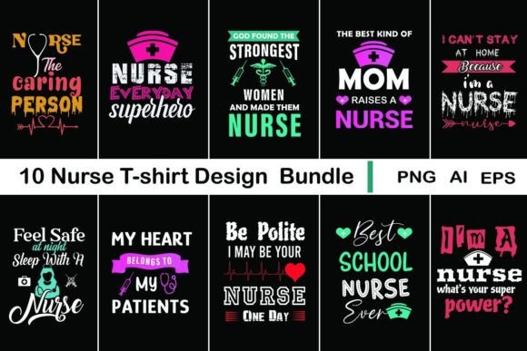 10 Nurse T-shirt Bundle