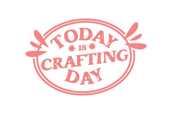Today’s Craft Today-is-a-crafting-day.jpg