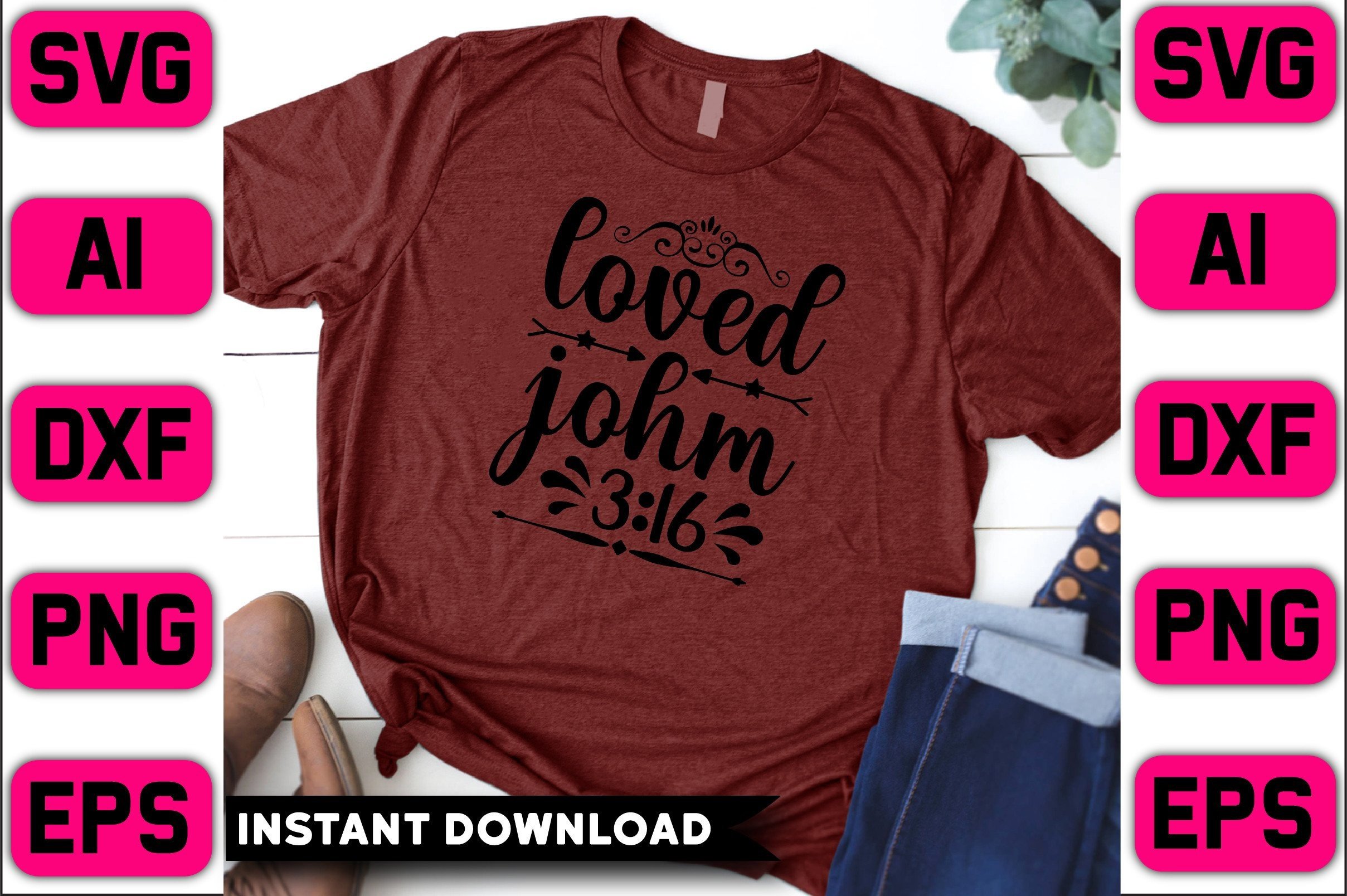 Loved Johm 316 Graphic by Graphic Craft Innovators · Creative Fabrica