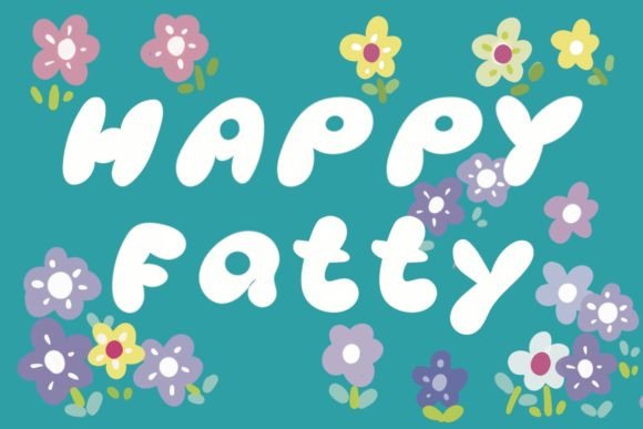 Happy Fatty Font - Preview 5